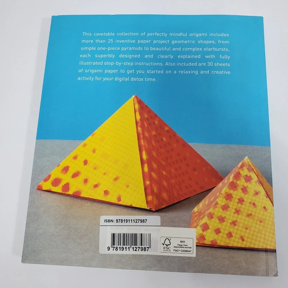 Perfectly Mindful Origami: The Art and Craft of Geometric Origami Mark Bolitho